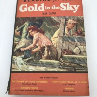Catto, Max; Reading-for-Men: Gold in the Sky 1958