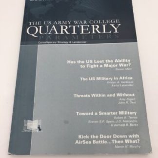 ARMY WAR COLLEGE QUARTERLY PARAMETERS MAGAZINE Summer 2015 VOL. 45 NO. 2
