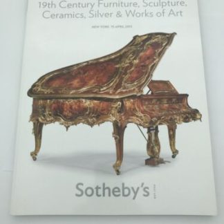 Sotheby’s Catalog 19th century Furniture sculpture Ceramics Silver Works Of Art
