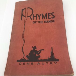 Rhymes of the Range, Gene Autry, (1933), SIGNED, Cowboy Folk Music, WQAM