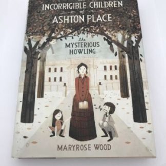 The Mysterious Howling by Maryrose Wood (2010, Hardcover) SIGNED 1st