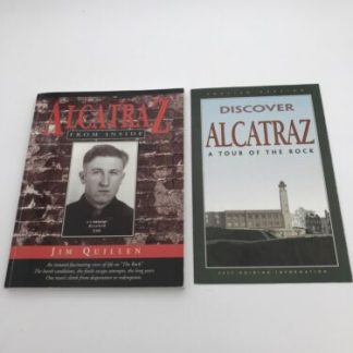 ALCATRAZ FROM INSIDE: INSCRIBED & SIGNED BY AUTHOR / Ex INMATE JIM QUILLEN 1991