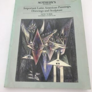 Sotheby’s Important Latin American Paintings, Draw Sculpture - Nov 27,28,29 1984