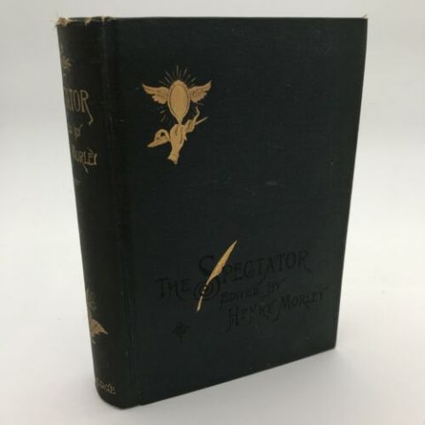 1883 ANTIQUE VOLUME I THE SPECTATOR EDITED AND WITH NOTES BY HENRY MORLEY