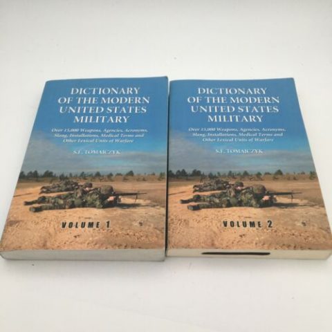 Dictionary of the Modern United States Military, Stephen F. Tomajczyk