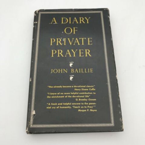A Diary of Private Prayer by John Baille Vintage 1949 Hardcover Small Size Book