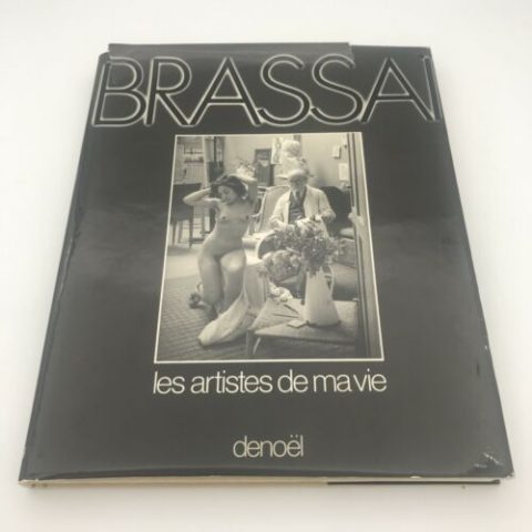 Brassai: Les Artistes de Ma Vie 1982