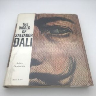 Robert DESCHARNES / The World of Salvador Dali First Edition 1962