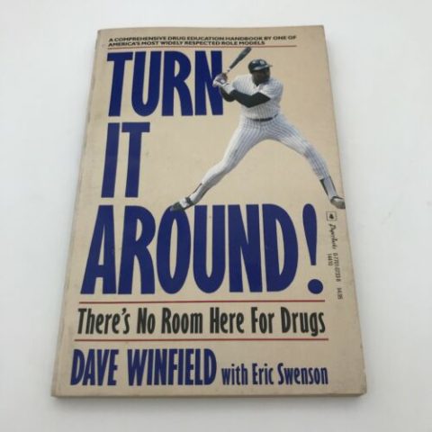 Turn It Around There's No Room Here For Drugs by Dave Winfield May 1987 Signed