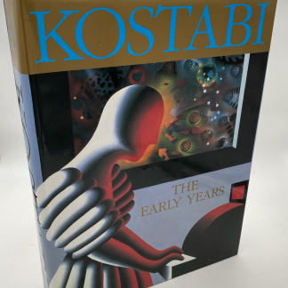 Kostabi: The Early Years by Mark Kostabi - Signed First Edition First Printing