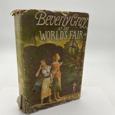 Beverly Gray at the World's Fair (The Beverly Gray College Mystery Series) 1935