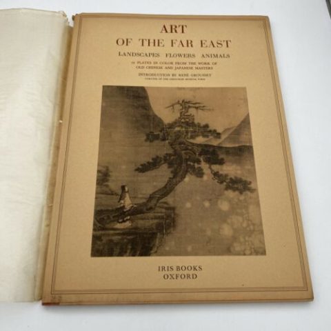 Art of the Far East - Landscapes Flowers Animals - 16 Color Plates - Iris, 1952