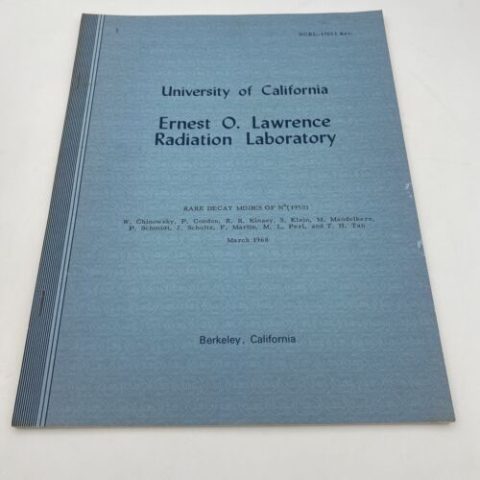 University Of California Ernest O Lawrence Radiation Lab Rare Decay Modes N 1950