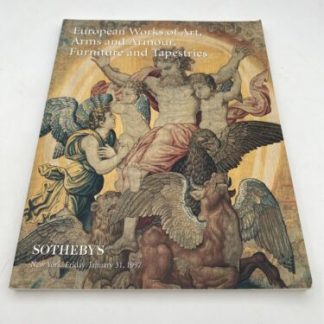 European Works of Art,Arms and Amour,Furntture and Tapestries - Sotheby’s 1997
