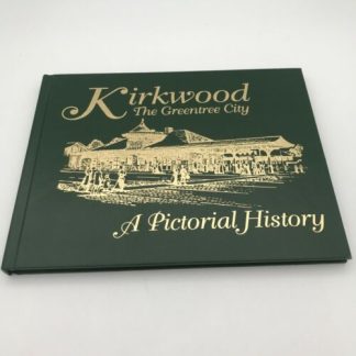 Kirkwood The Greentree City A Pictorial History Barbara J Byerly J B Lester 1994