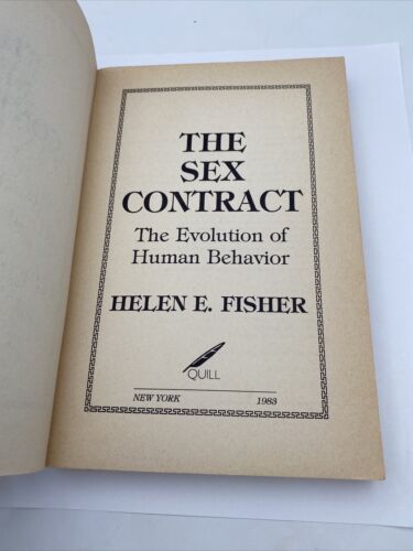 Helen E. Fisher THE SEX CONTRACT 1st Edition 1st Printing Inscribed - Image 3