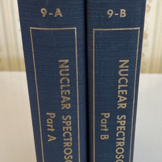 2 Vols. Nuclear Spectroscopy Part A & B Edited Ajzenberg-Selove Academic 1960