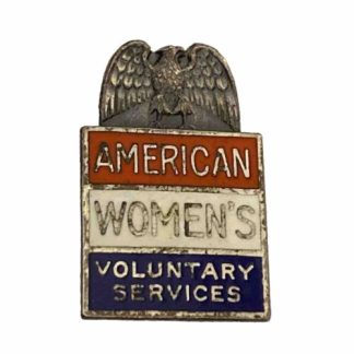 Badge American Women's Voluntary Services WWII numbered