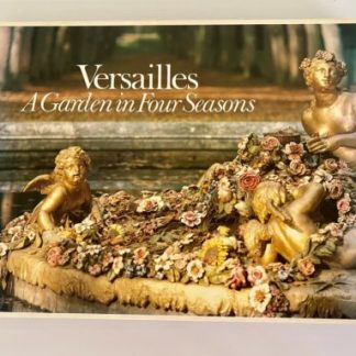 Versailles A Garden In Four Seasons by Jacques Dubois - Limited Edition /1250 VG
