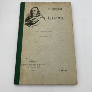 Corneille's Cinna; ou, La clémence d'Auguste Septieme Edition Classique 1916