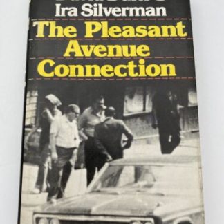 The Pleasant Avenue Connection - David Durk & Ira Silverman 1976 1st Ed. 1st Prt