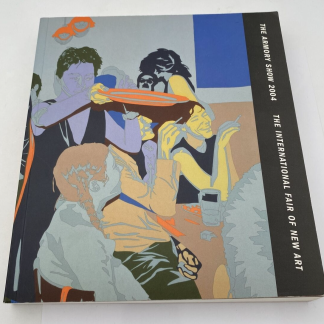 The Armory Show 2004 Catalog • The International Fair of New Art