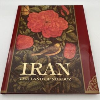 IRAN The Land Of Norooz 1994