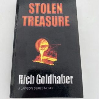Stolen Treasure (A Lawson Series Novel) Rich Goldhaber SIGNED Paperback VG