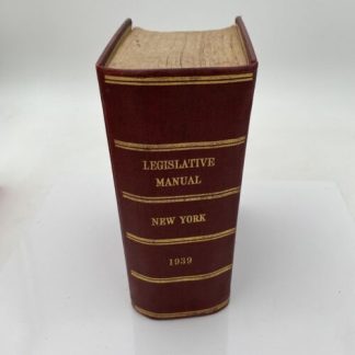 Manual for the use of the Legislature of the State of New York 1939