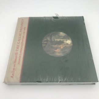 An Eye On Nature II: Gallic Prospect, French Landscape Paintings Exhibition book