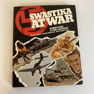 Swastika At war by Robert Hunt & Tom Hartman (1975, Hardcover, Illustrated