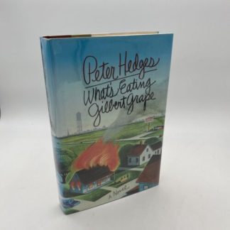 Peter Hedges WHAT'S EATING GILBERT GRAPE: 1st, Johnny Depp, Leo DiCaprio