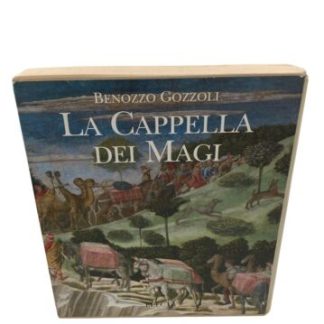 Benozzo Gozzoli La Cappella Dei Magi. Copertina rigida – 1 gennaio 1993 di ACIDI