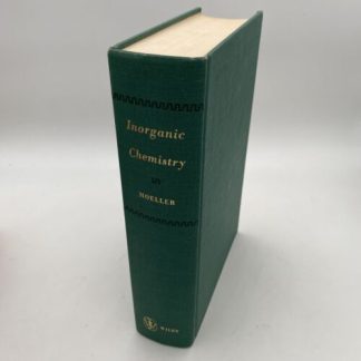 Inorganic Chemistry - An Advanced Textbook (Therald Moeller - 1959) 8th Printing