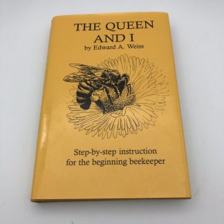 The Queen And I by Edward A. Weiss Signed & Inscribed