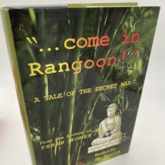 Come in Rangoon Rodolfo De Paolis - Inscribed