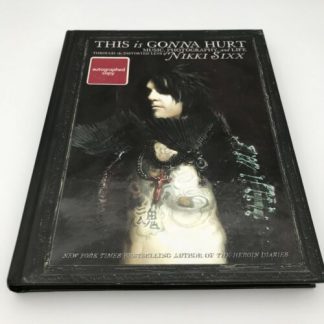 Nikki Sixx - This Is Gonna Hurt Signed Book Motley Crue