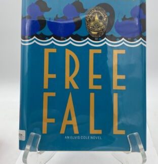 Free Fall by Crais, Robert (Hardcover, Like New, 1st, 1st, Signed)