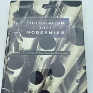 Pictorialism into Modernism: The Clarence H. White School Photography by Fulton