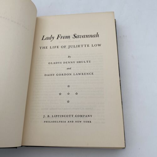 Lady From Savannah The Life of Juliette Low Inscribed - Image 11