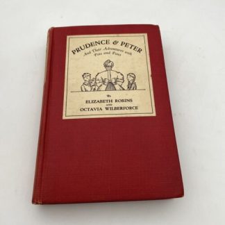 Antique 1928 Prudence & Peter & their Adventures with Pots & Pans Robins HC Book