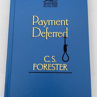 Mystery - Payment Deferred By C.S. Forester The Best Mysteries Of All Time