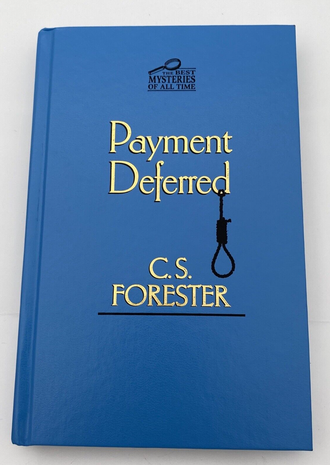 Mystery - Payment Deferred By C.S. Forester The Best Mysteries Of All Time