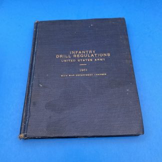1917 WWI US Army Infantry Drill Regulations Named 1st Field Artillery Hard Cover