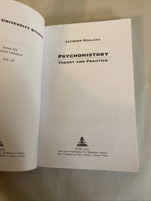 Psychohistory: Theory and Practice (American University Studies) Series XIX - Image 3