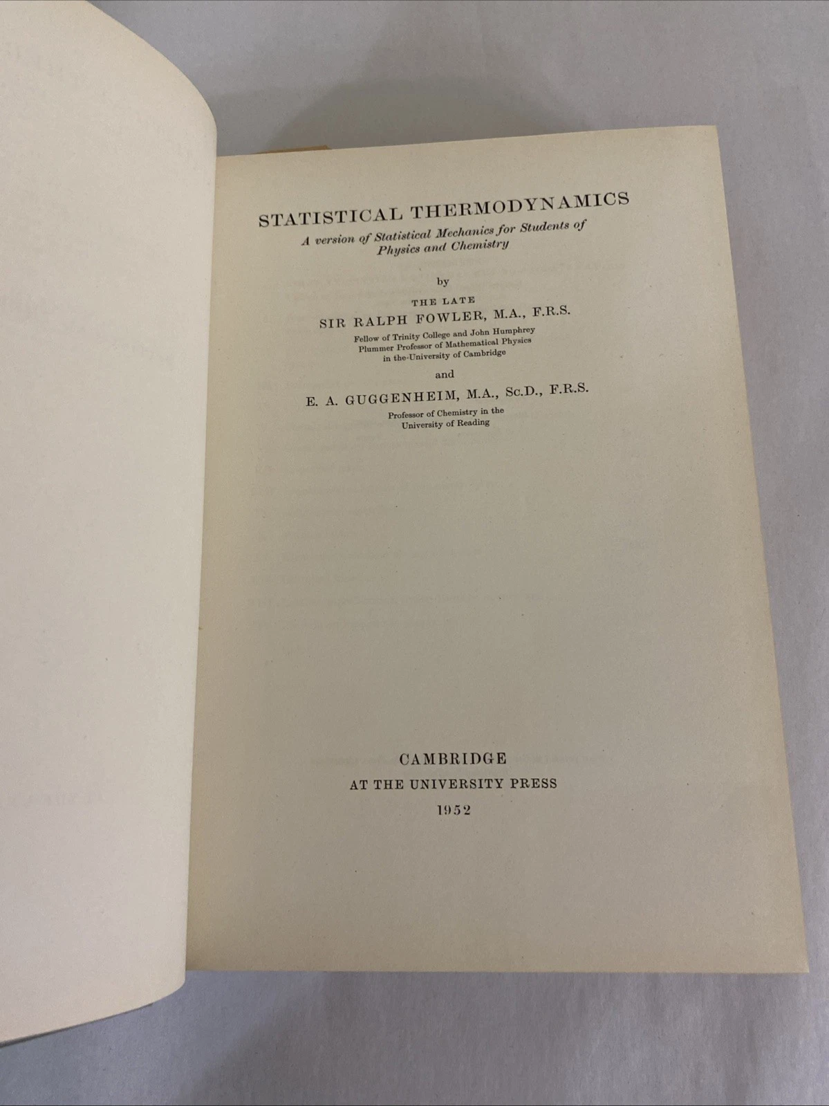 Statistical Thermodynamics Fowler Guggenheim 1952 3rd Imp HC + Poly Rcpt BklynNY - Image 5