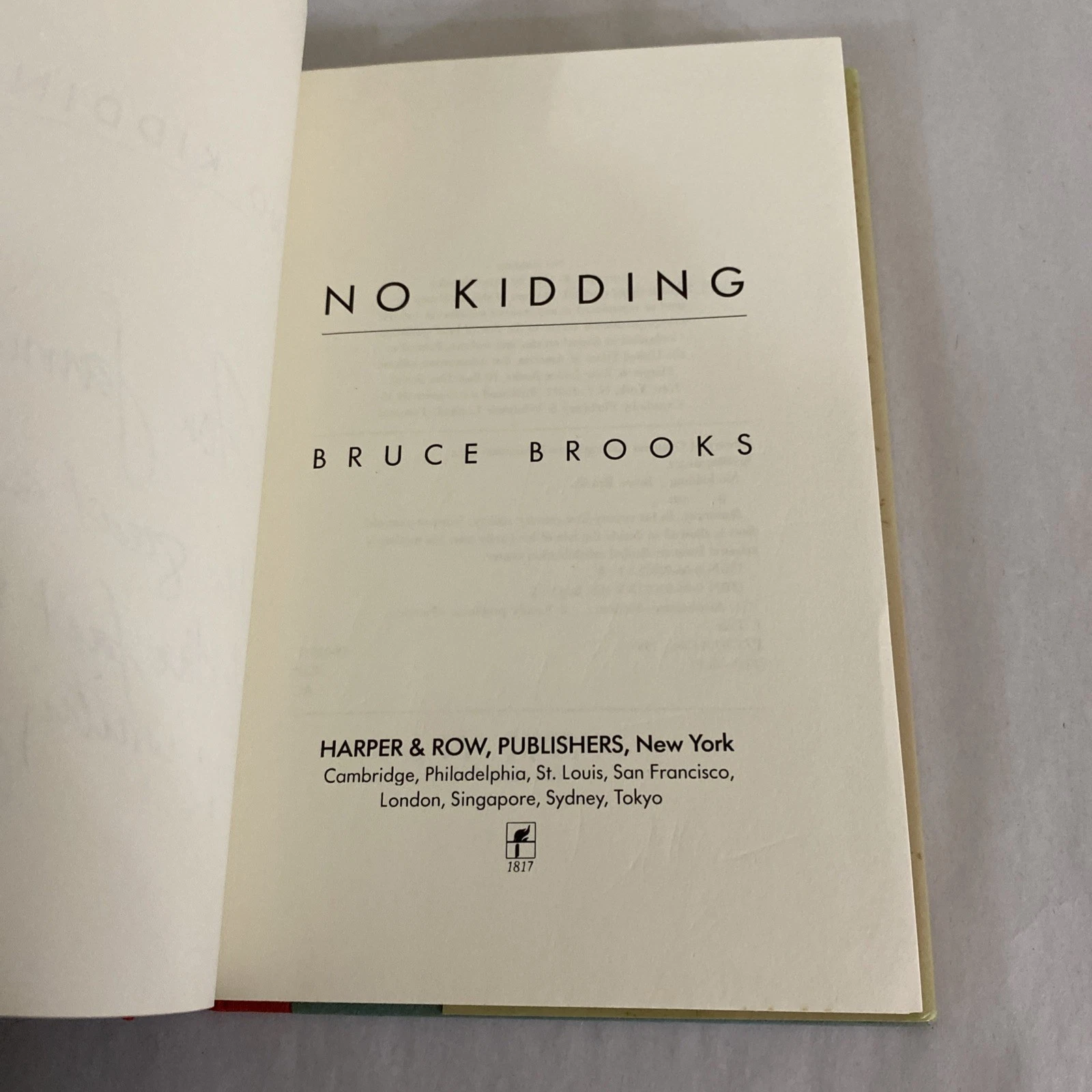 No Kidding Bruce Brooks 1989 Hardcover HC w/Dust Jacket Signed Inscribed 8/90 YA - Image 4