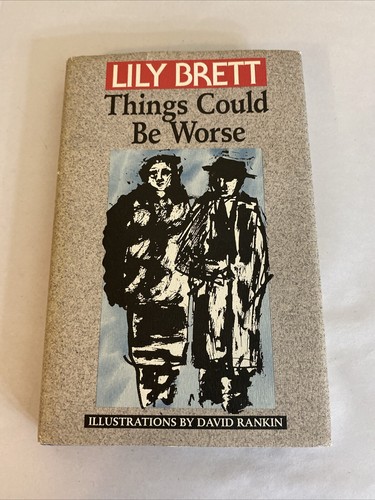 Things Could Be Worse Lily Brett Inscribed