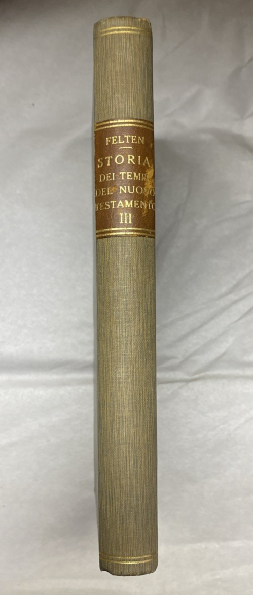 FELTEN Storia Dei Tempi Del Nuovo Testamento Giudaismo E Paganesimo Vol. 3 1914 - Image 2