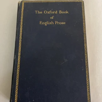 The Oxford Book of English Prose 1925 Quiller-Couch Oxford Univ Press